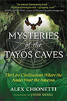 MYSTERIES OF THE TAYOS CAVES